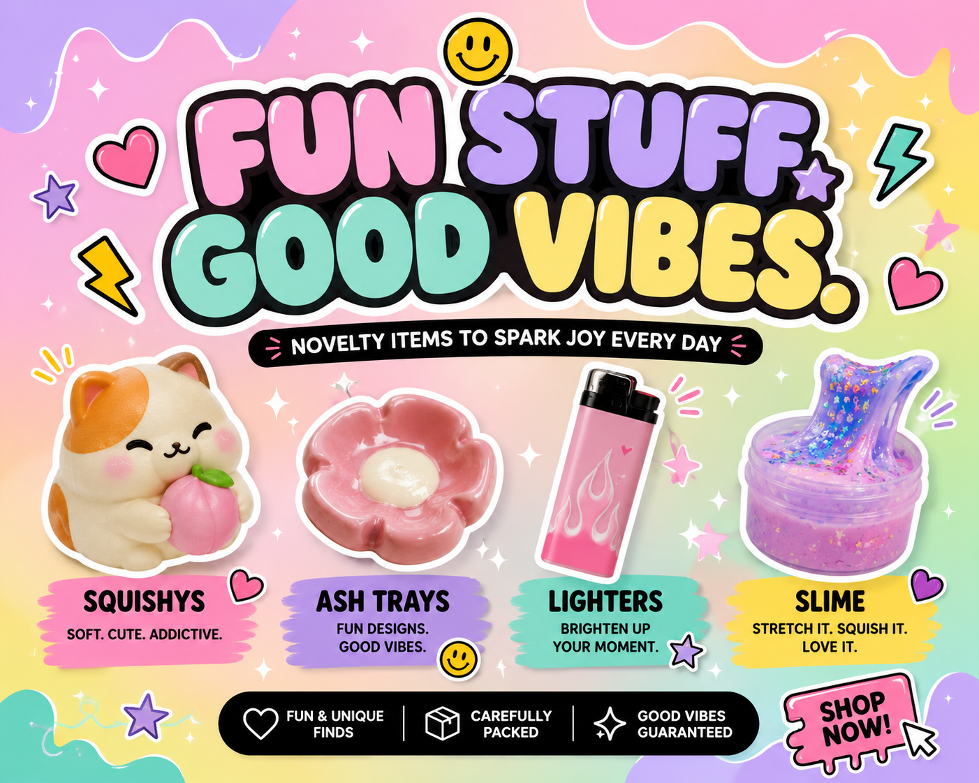 Fun Stuff. Good Vibes. Novelty Items🌼