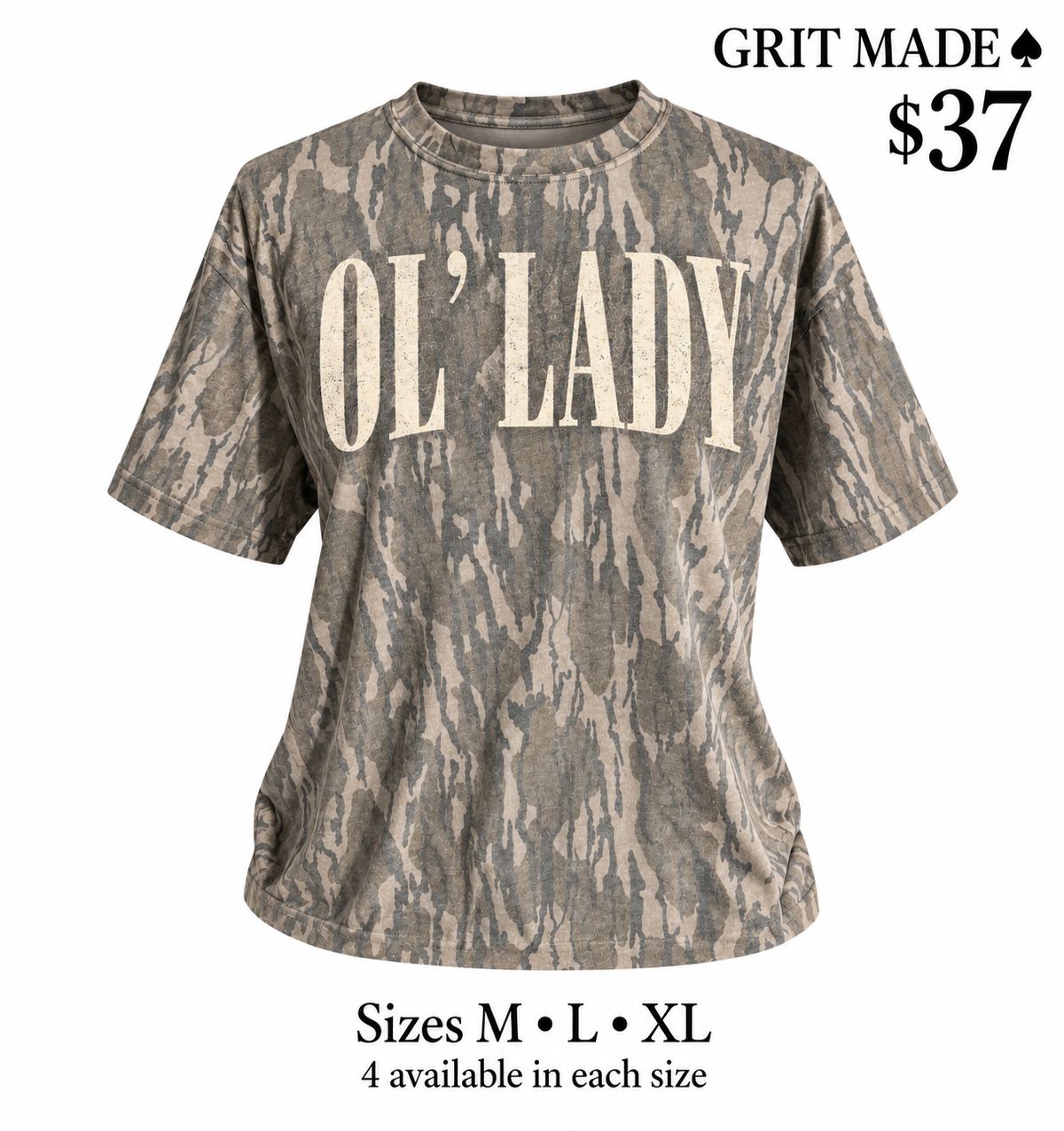 Mossy Oak Bottomland Tee with cream OL’ LADY chest lettering